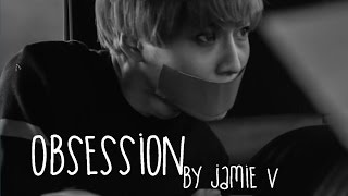 Obsession [a Taekai video]