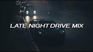 Download lagu Late Night Drive Playlist - 2AM Vibes mp3 Download lagu Late Night Drive Playlist - 2AM Vibes mp3