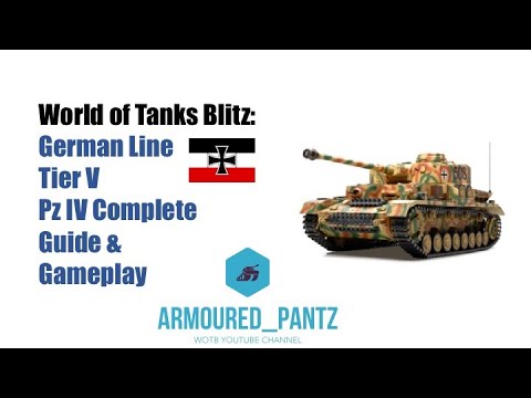 World of Tanks Blitz: German Line - Tier V Pz IV Complete Guide