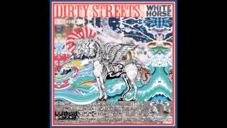 Dirty Streets - Think Twice (Audio)