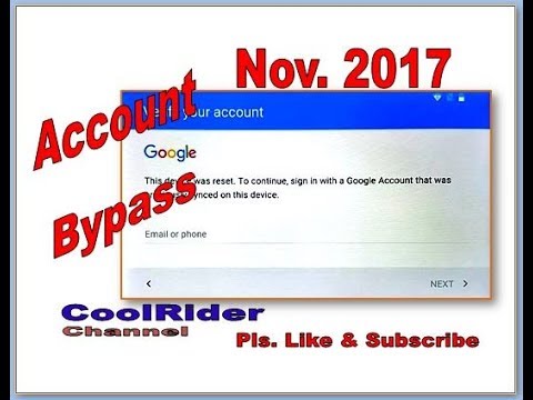 Bypass Google Account Verification Android - Nov 2017