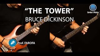 The Tower (Bruce Dickinson)  - Guitar Cover