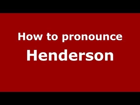 How to pronounce Henderson
