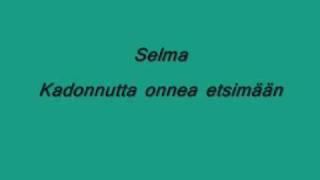 Selma - Kadonnutta onnea etsimään