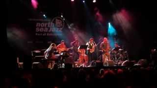 NEXT Collective - Africa / Perth / Come Smoke My Herb - Concert Live @ North Sea Jazz 2013