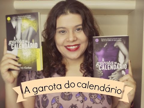 A garota do calendário (Março e abril)