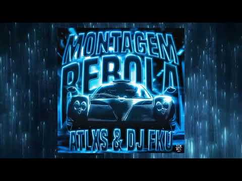 MONTAGEM REBOLA 2HOURS