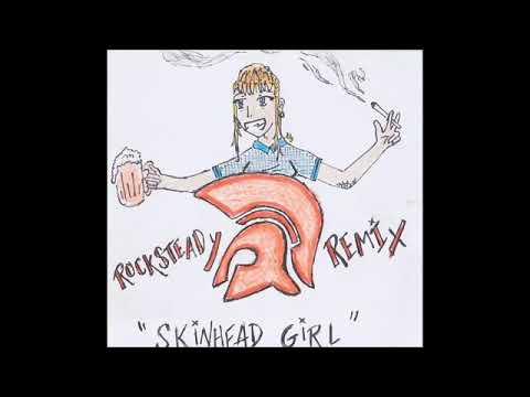 Skinhead Girl Rocksteady mix I ( Created by : Keep Warm [channel] link below )