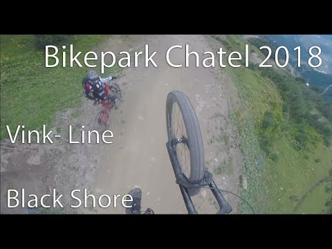 Bikepark Chatel 2018 | Vink Line - Black Shore- Gueps