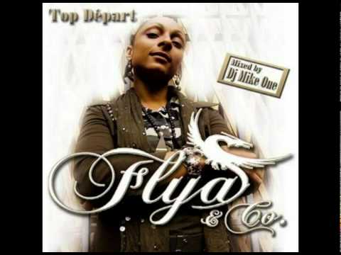 FLYA - Danse feat.Taïro - Top départ Mixed by Dj Mike One