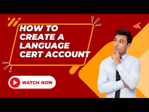 Learn How to Create a Language Cert Account | Step-by-Step Tutorial