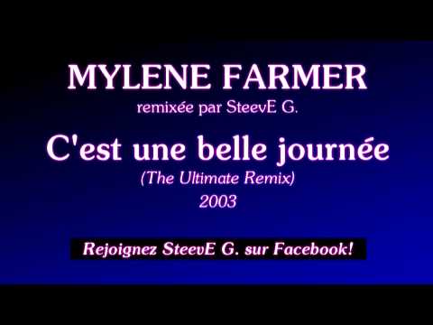 Mylène Farmer - CUBJ The Ultimate Remix - by SteevE G.