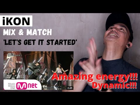 Mnet [MIX & MATCH] Ep.05 - BOBBY팀 "Let's Get It Started" II REACTION VIDEO