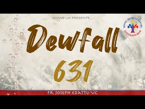 Dewfall 631 - You have authority over the power of the enemy