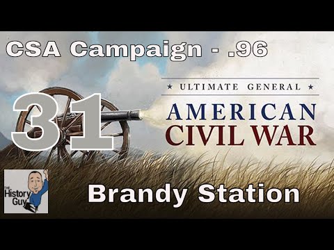 BRANDY STATION - Ultimate General: Civil War - Confederate Campaign #31
