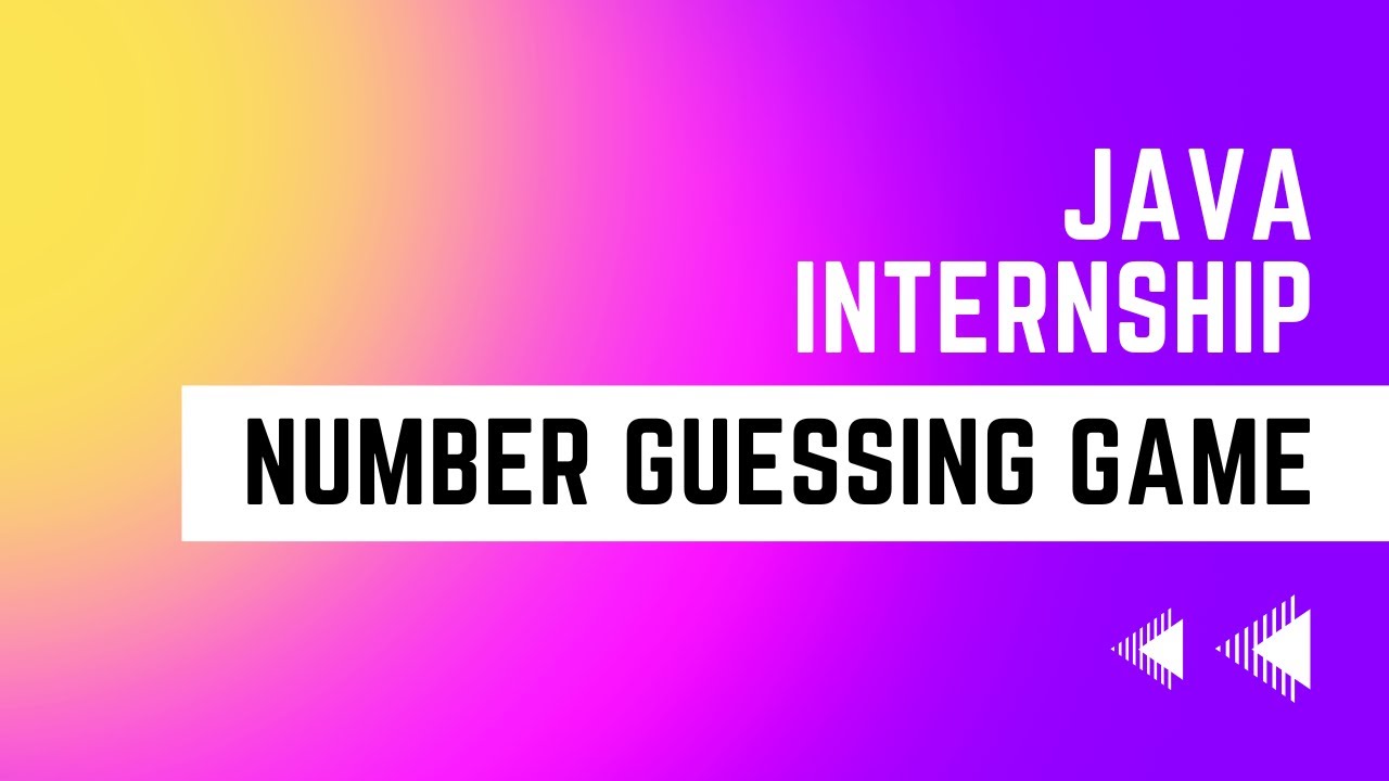Number Guessing with Java | Internships | OASIS INFOBYTE Internship | Java Development Internship