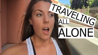 TRAVELING ALL ALONE