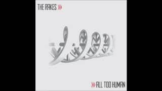 The Rakes - All Too Human (Filthy Dukes Society Remix)