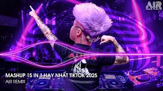 Download lagu Mashup 15 in 1 - Nhạc Remix TikTok Triệu View Hay Nhất Hiện Nay ♫ Top 15 Nhạc TikTok Hay Nhất 2025 mp3 Download lagu Mashup 15 in 1 - Nhạc Remix TikTok Triệu View Hay Nhất Hiện Nay ♫ Top 15 Nhạc TikTok Hay Nhất 2025 mp3