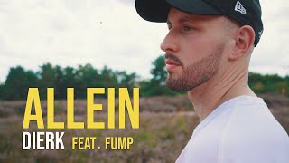Dierk - Allein feat. Fump (prod.by Mantra)