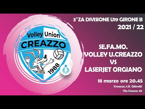 3 Div Femm U19 21/22 Gir. B - Sefamo Volley Creazzo VS Laserjet Orgiano