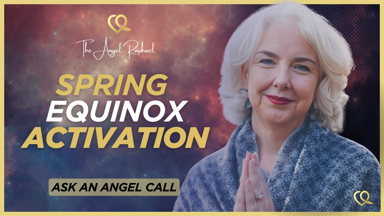 2025 March Equinox Activation - Preparation for 2026 March Equinox!