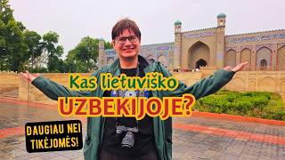 UZBEKISTANAS | Gabalėliai Lietuvos