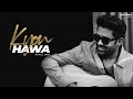 Kyun Hawa - Rahul Jain | Unplugged Cover | Veer-Zara