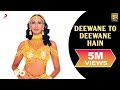 Shweta Shetty Deewane To Deewane Hain Video