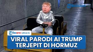 Viral Video AI Trump Terjebak di Selat Hormuz, Kedubes Iran di Hungaria Sindir Kegagalan AS?