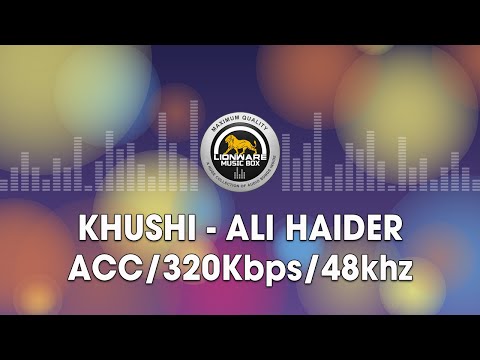 Khushi - Ali Haider