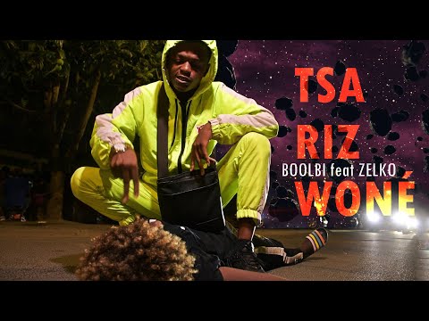 Boolbi - TSA RIZWONÉ feat  Zelko Clip Officiel