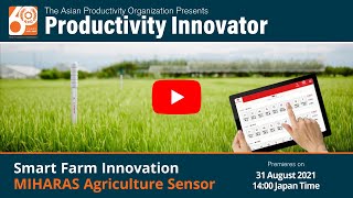 Smart Farm Innovation: MIHARAS Agriculture Sensors