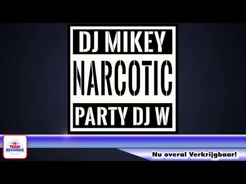 Party DJ W & DJ Mikey - Narcotic (Carnaval 2015)