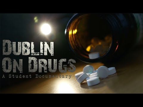 Dublin on Drugs