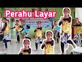 Tari Kreasi Perahu Layar