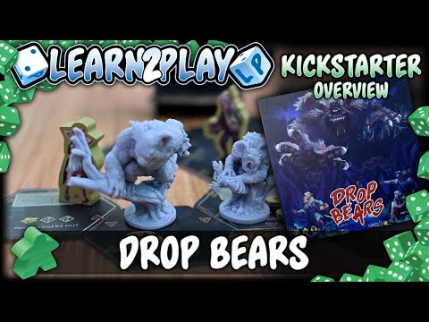 Learn to Play Presents: Kickstarter overview for Drop Bears