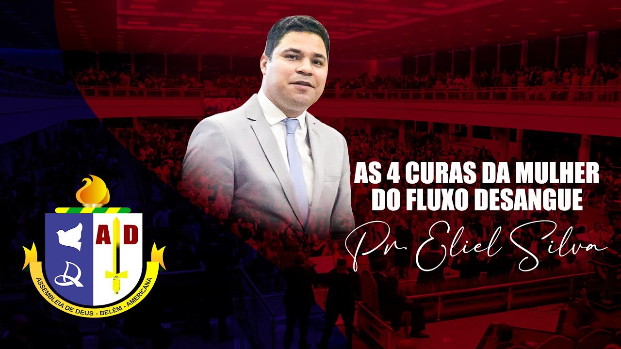 As 4 Curas da Mulher do Fluxo de Sangue | USADAM 2021 | Pr. Eliel Silva
