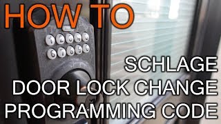 How To Change 4 Digit Schlage Code