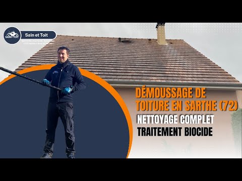 Démoussage de Toiture en Sarthe (72) | Nettoyage Complet et Traitement Biocide