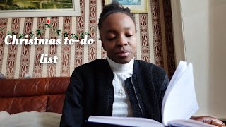 Reading my CHRISTMAS TO DO LIST! | University stops for no holidays