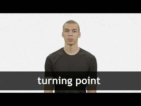 TURNING POINT definition and meaning | Collins English Dictionary