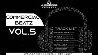 Jaane Ye Kyun Kiya | Club Mix | DJ Kushagra Ft Farhan Akhtar | Commercial Beatz Vol.5 | 2018 |