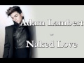 Adam Lambert - Naked Love 