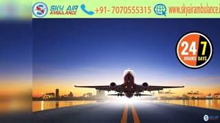 Use Sky Air Ambulance from Mumbai with Excellent Medical Staff