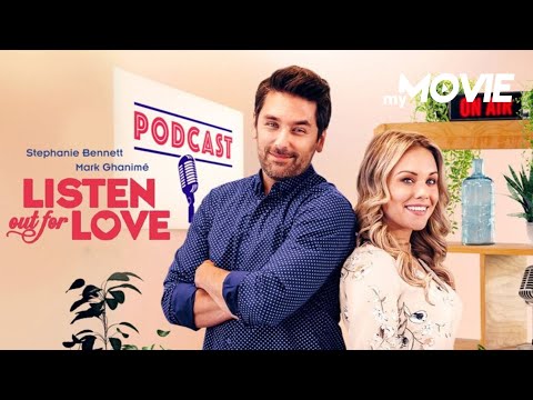 Listen Out For Love - Ein Podcast für die Liebe | ROMANTISCHE KOMÖDIE
