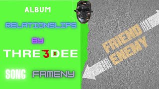 Fameny Music Video