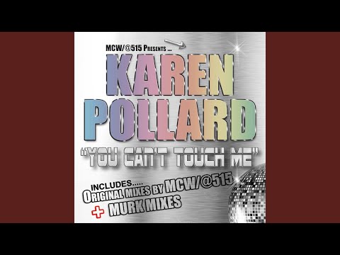 You Can't Touch Me (Murk Mix)