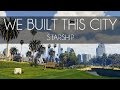 We built this city - Starship (GTA V Los Santos ...