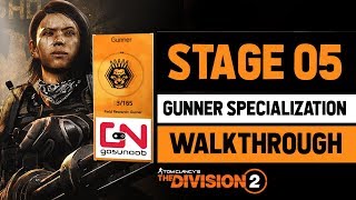 Division 2 - Stage 5 - Gunner Specialization Walkthrough - How to Destroy Basilisk Armor